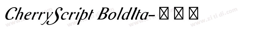 CherryScript BoldIta字体转换 CherryScript BoldIta字体转换